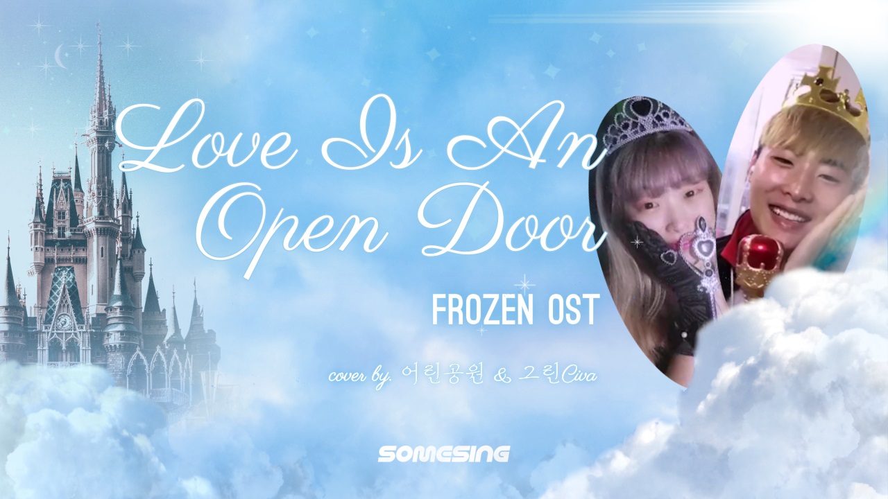 Kriesten Bell & Santino Fontana - Love is an open door (cover by. 우캉Civa & 그린Civa)